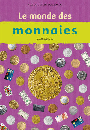 Le Monde des monnaies