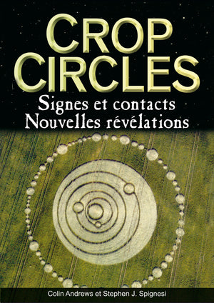 Crop circles: Signes et contacts