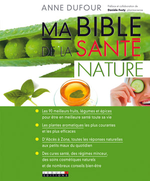 Ma bible de la santé nature