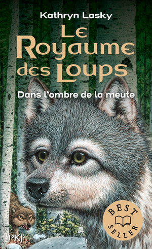 Le royaume des loups - Dans l'ombre de la meute (2)