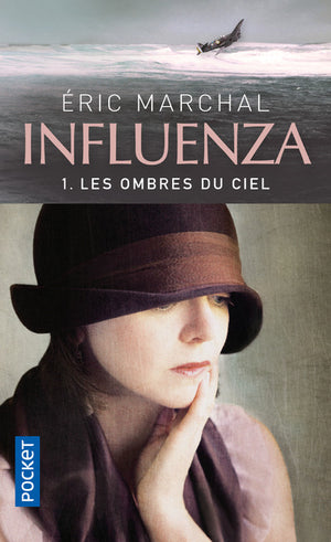 Influenza: Les ombres du ciel