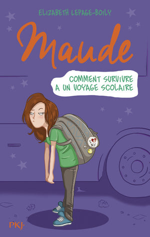 Maude T.4 : Comment survivre à un voyage scolaire