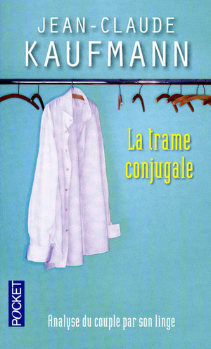 La trame conjugale