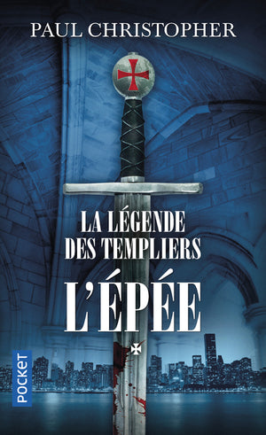 La légende des templiers - L'épée