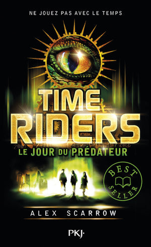 Time Riders : Le jour du prédateur