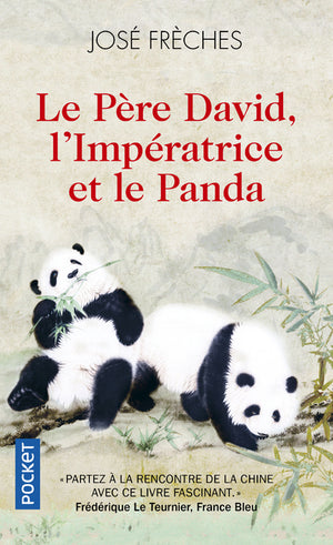 Le Père David, l'Impératrice et le panda