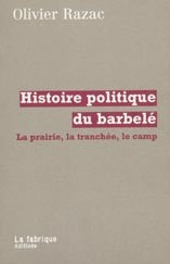 Histoire politique du barbelé