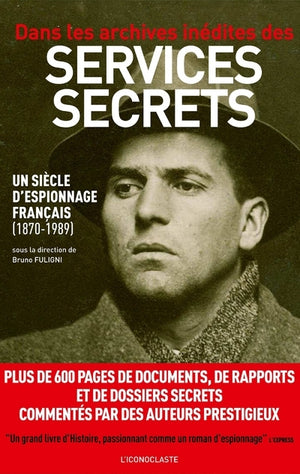 Dans les archives inédites des services secrets