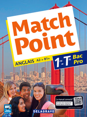 Match Point 1re, Tle Bac Pro