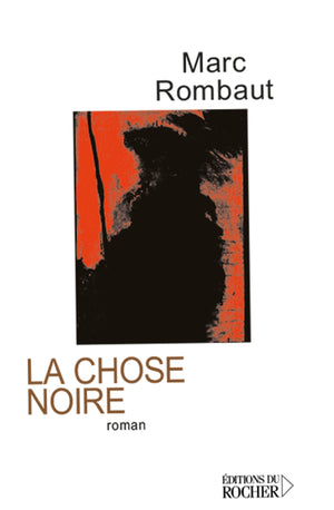 La chose noire