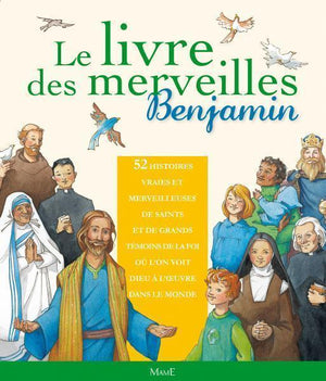 Le livre des merveilles de Benjamin