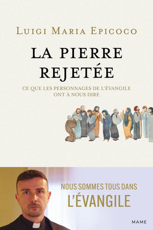 La pierre rejetée