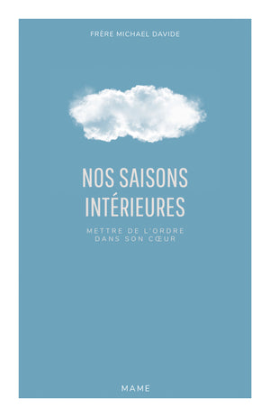 Nos saisons intérieures