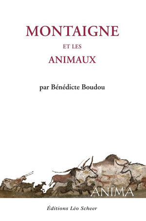 Montaigne et les animaux