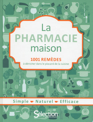 La pharmacie maison