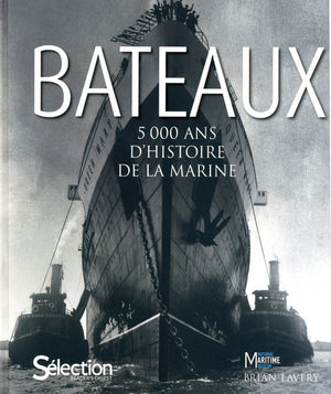 Bateaux, 5000 ans d'histoire marine