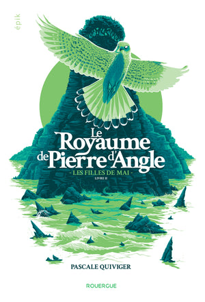 Le royaume de Pierre d'Angle - Livre 2: Les filles de mai