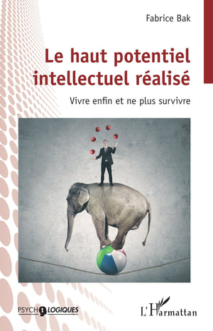 Le haut potentiel intellectuel réalisé