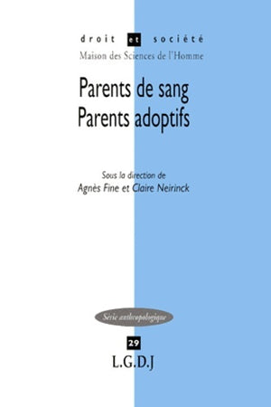 Parents de sang, parents adoptifs