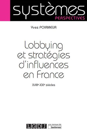 Lobbying et stratégies d'influence