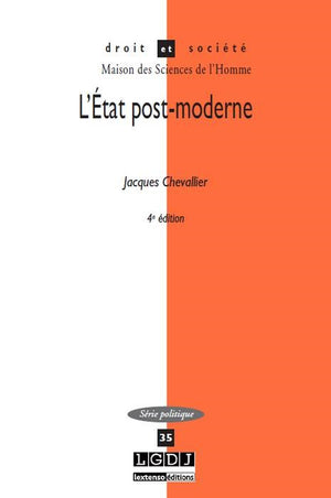 L'ÉTAT POST-MODERNE - 4ÈME ÉDITION