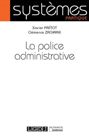 La police administrative