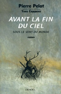 Avant la fin du ciel