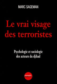 Le vrai visage des terroristes