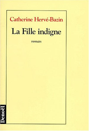 La fille indigne