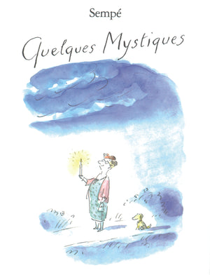 Quelques mystiques