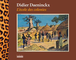 L'école des colonies