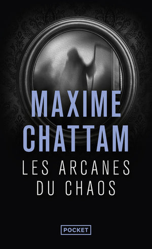 Les arcanes du chaos (1)