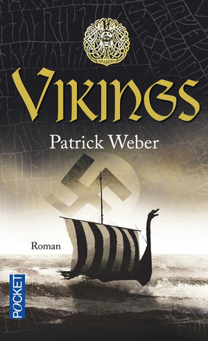 Vikings: Les Racines de l'Ordre Noir