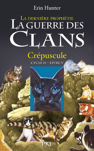 La guerre des clans, cycle II - tome 05 : Crépuscule