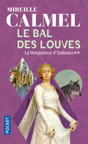 Le Bal des Louves, tome 2 : La Vengeance d'Isabeau