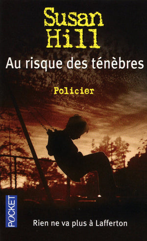 Au risque des ténèbres