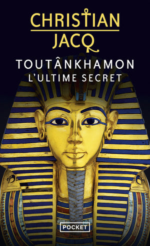 Toutankhamon: L'ultime secret