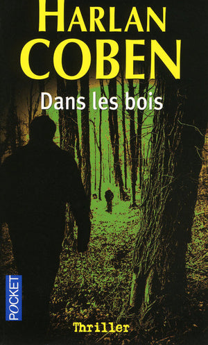 Dans les bois