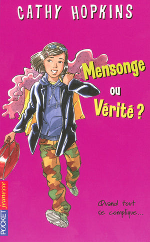 Mensonge ou vérité