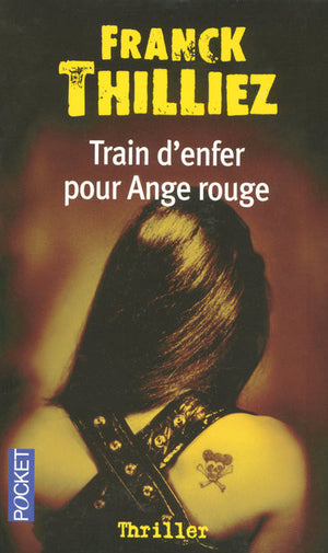 Train d'enfer pour Ange Rouge