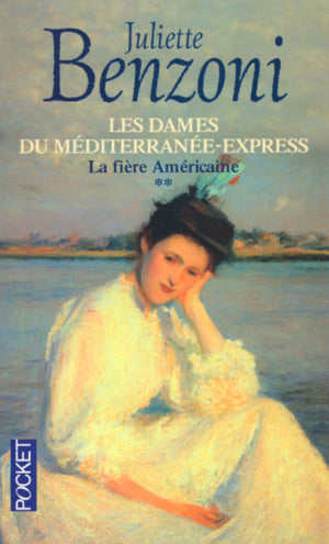 Dames de la Méditerranée - Tome 2 : Fière Amérique