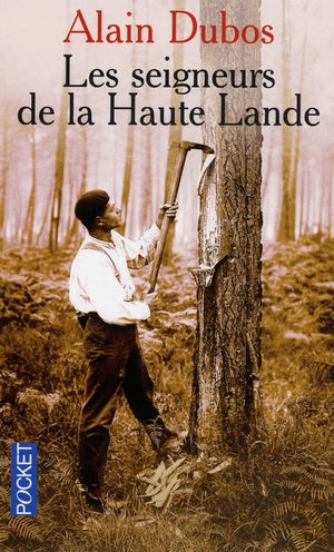 Seigneurs de la Haute Lande