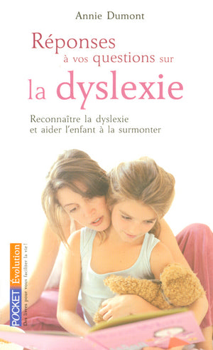 Réponses aux questions sur la dyslexie