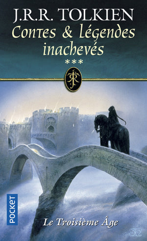 Contes et légendes inachevés, tome 3