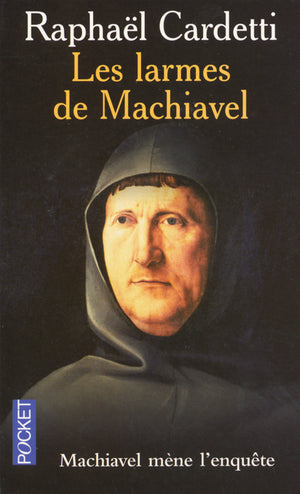 Larmes de Machiavel