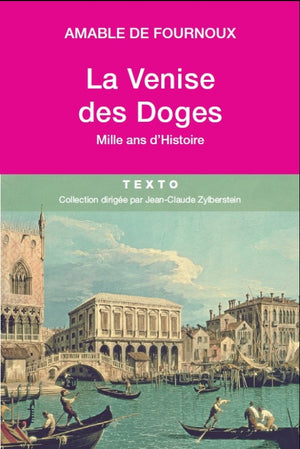 La Venise des Doges