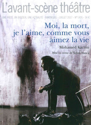 Moi, la Mort, Je l'Aime, Comme Vous Aimez la Vie