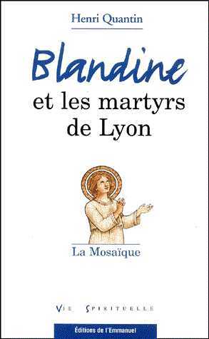 Blandine Et Les Martyrs De Lyon. La Mosaique