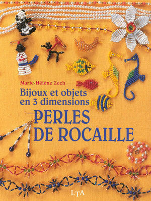 Bijoux et objets en 3 dimensions, perles de rocaille