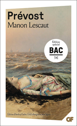 Manon Lescaut - Bac 2024: Parcours : personnage en marge, plaisir du romanesque